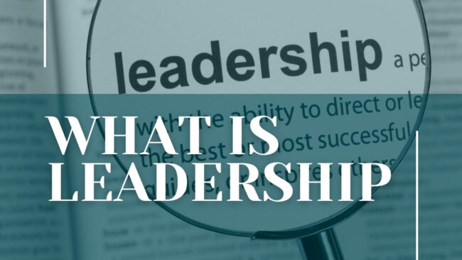 What does Leadership even mean?