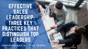 Effective Sales Leadership