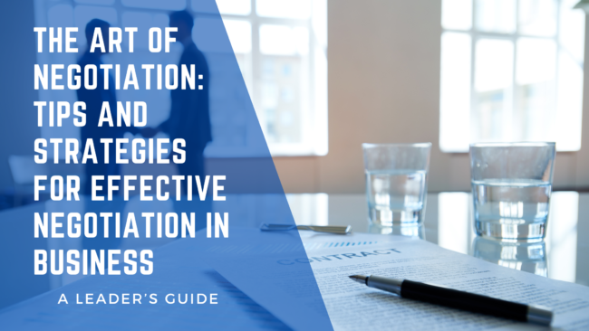 Master the art of effective negotiation with our comprehensive guide. Discover essential tips and strategies to enhance your skills for successful business deals. Learn how to prepare, communicate, and compromise to achieve the best outcomes in your negotiations