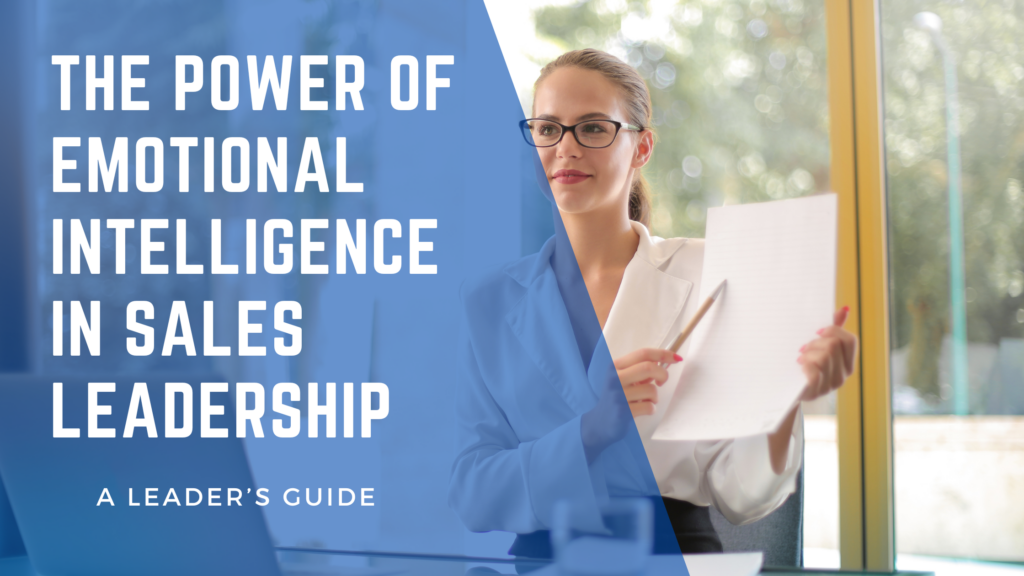 The Power of Emotional Intelligence in Sales Leadership - Nathan Jamail
