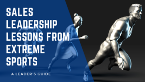 Discover sales leadership lessons from extreme sports with Nathan Jamail. Learn how resilience, teamwork, and risk-taking from high-performing athletes can transform your sales strategy and inspire your team to succeed.