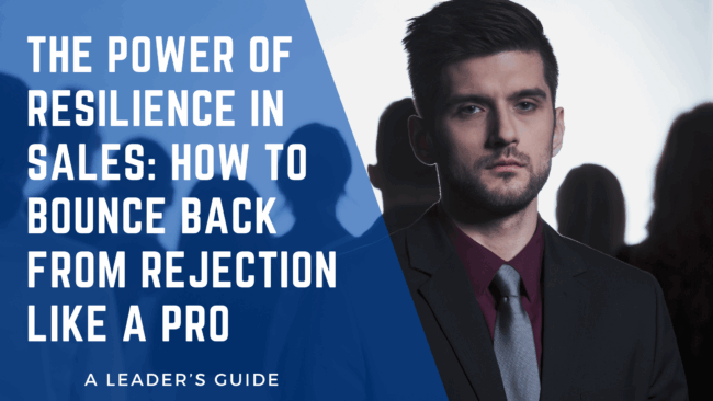Rejection in sales is inevitable. Learn how to build resilience, bounce back stronger, and win more with a focused, confident mindset.