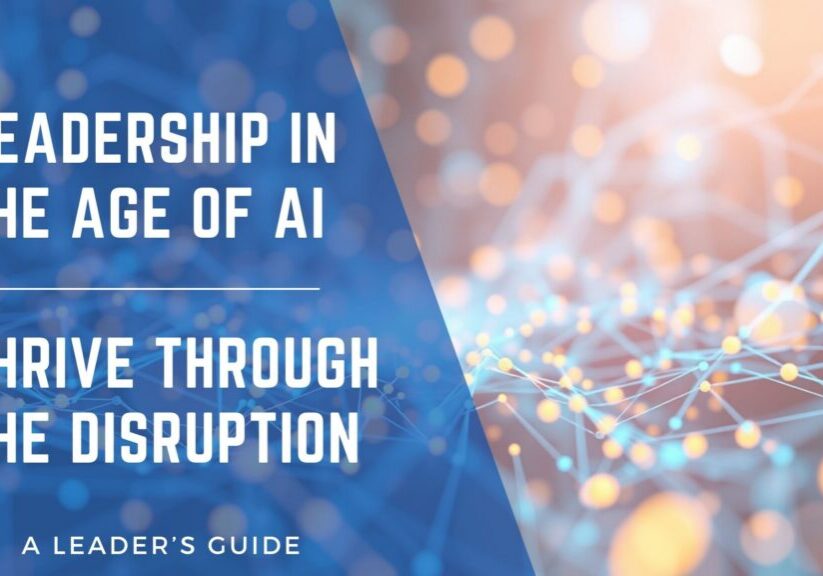 Sales Leadership in the age of AI: Thrive Through The Disruption