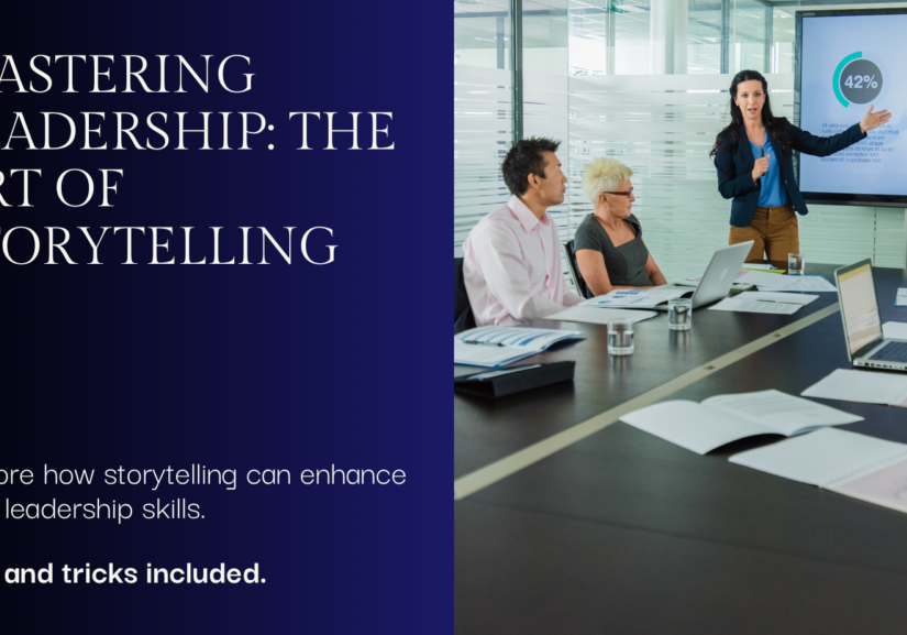 The Power of Storytelling in Leadership