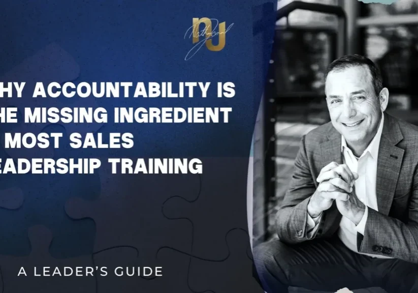 Why Accountability Is the Missing Ingredient in Most Sales Leadership Training with Sales Leadership Keynote Speaker Nathan Jamail